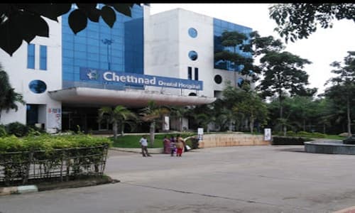 Chettinad Dental College & Research Institute