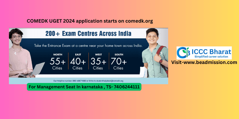 COMEDK UGET 2024: Important Dates, Registration, and Exam Details