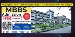 NEET UG 2024: Top 15 Karnataka’s Premier Medical Colleges