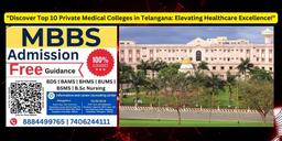 10 Medical Colleges in Telangana to Watch Out For